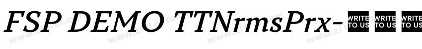 FSP DEMO TTNrmsPrx字体转换 FSP DEMO TTNrmsPrx字体转换